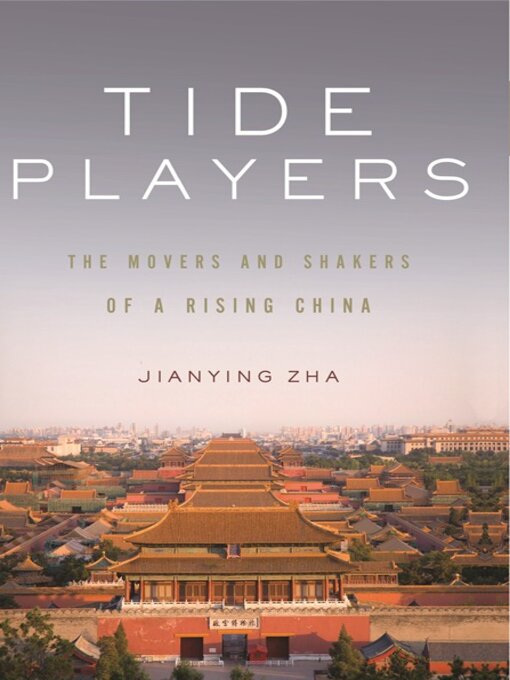 Title details for Tide Players by Jianying Zha - Available